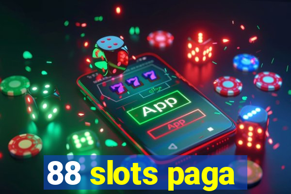 88 slots paga